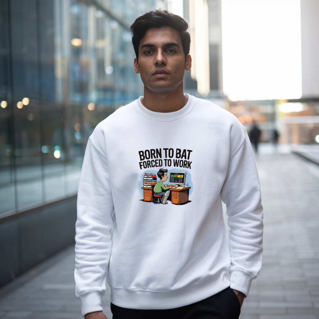 Born to bat Sweatshirt