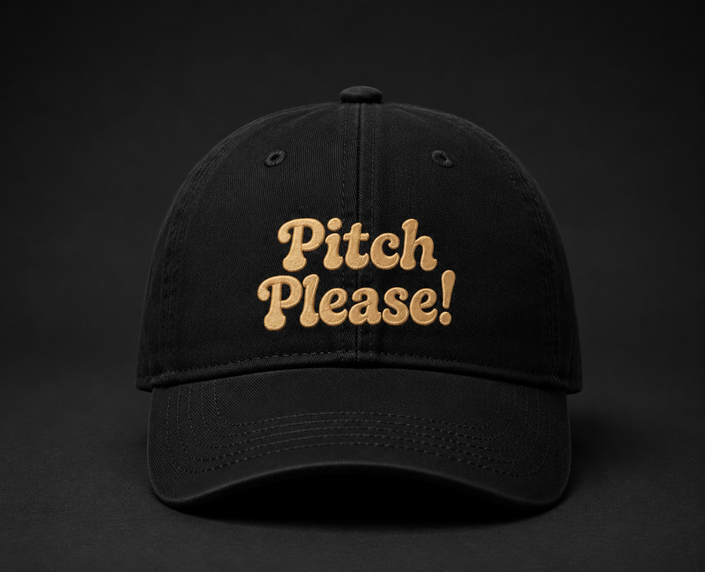 Pitch please embroidered baseball cap